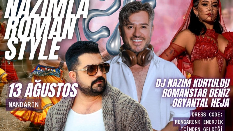Fenomen DJ ve Influencer Nazım Kurtuldu’dan İzmir’de Rengarenk Roman Style Gecesi!